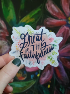 Sticker - "Great is Thy Faithfulness” Floral Watercolor Hymn Sticker (Marydean Draws)