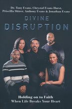 Load image into Gallery viewer, Book Divine Disruption: Holding on to Faith When Life Breaks Your Heart