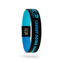 Load image into Gallery viewer, ZOX Wristband - Caught Doing Good