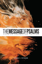 Load image into Gallery viewer, The Message of Psalms: Premier Journaling Edition (Paperback)