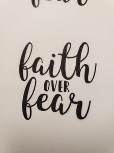 Stencils - Faith over Fear