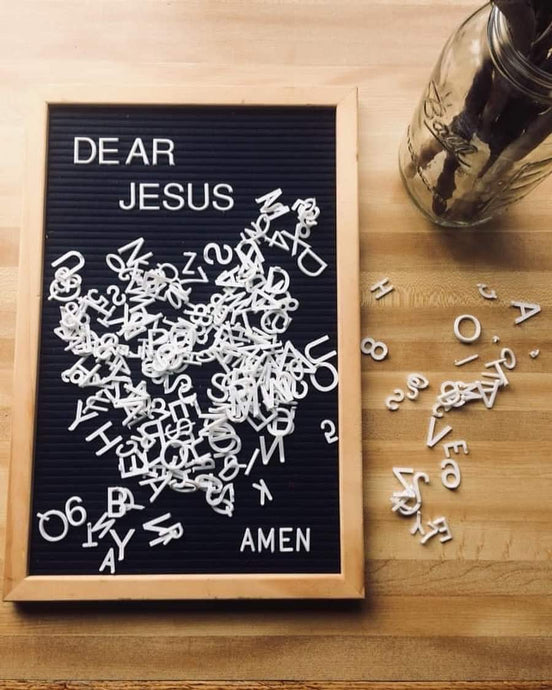 Dear Jesus...
