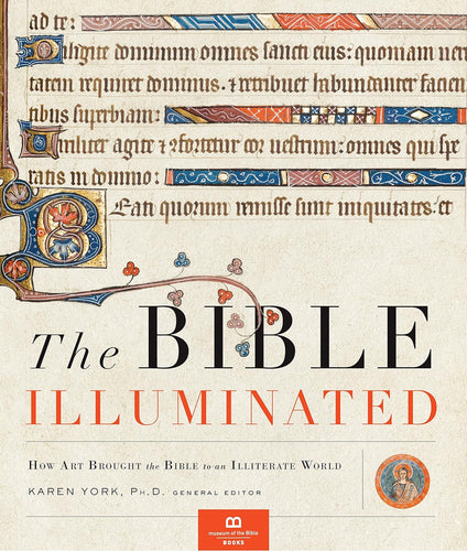 The Bible Illuminated - How Art Brought the Bible to an Illiterate World