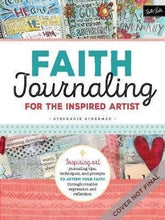 Load image into Gallery viewer, Faith Journaling for the Inspired Artist by Stephanie Ackerman