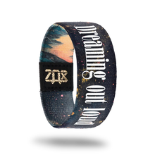 Load image into Gallery viewer, &quot;Dreaming out loud&quot; ZOX Bracelet Band