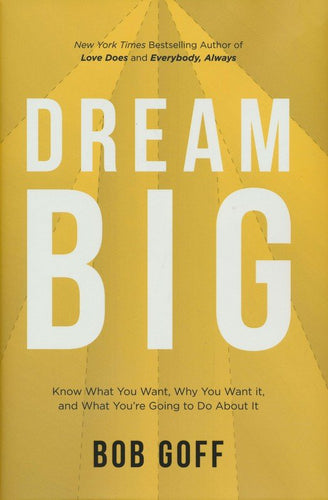 Dream Big (Goff)