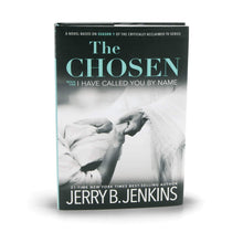 Load image into Gallery viewer, The Chosen: I Have Called You by Name - Season 1 Novel (Jerry Jenkins)