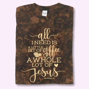 T-Shirt - Coffee & Jesus (Wise Dyes)
