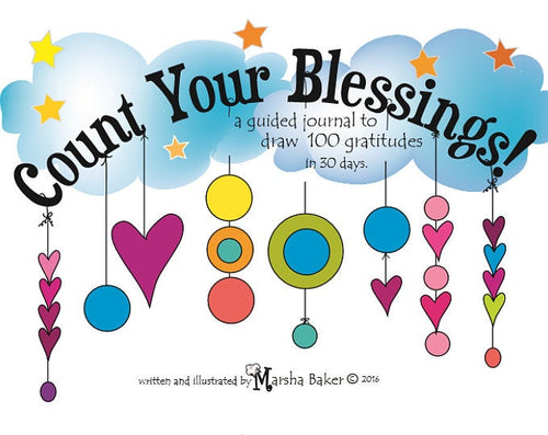 Count Your Blessings- a guided journal to draw 100 gratitudes in 30 days