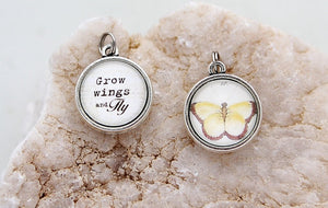 Charm - Grow Wings and Fly -  Double Sided Round (Jennifer Dahl)