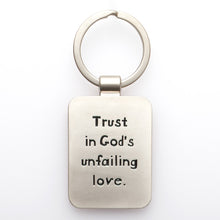 Load image into Gallery viewer, Metal Keyring: Trust God&#39;s Unfailing Love