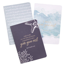Load image into Gallery viewer, Journal - Set of 3 Notebooks - Come to Me, I will Give You Rest