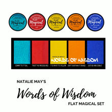 Load image into Gallery viewer, Words of Wisdom Flat Magicals by Natalie May
(Lindy&#39;s Gang)