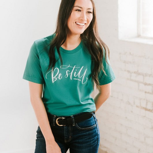 T-Shirt - Be Still