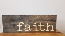 Load image into Gallery viewer, &quot;Faith&quot; - Wood Sign