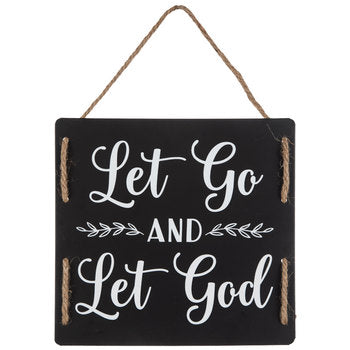 Sign - Let Go and Let God