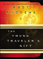 The Young Traveler's Gift (Andy Andrews)